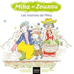 Mika et Zouzou : Les mamies de Mika