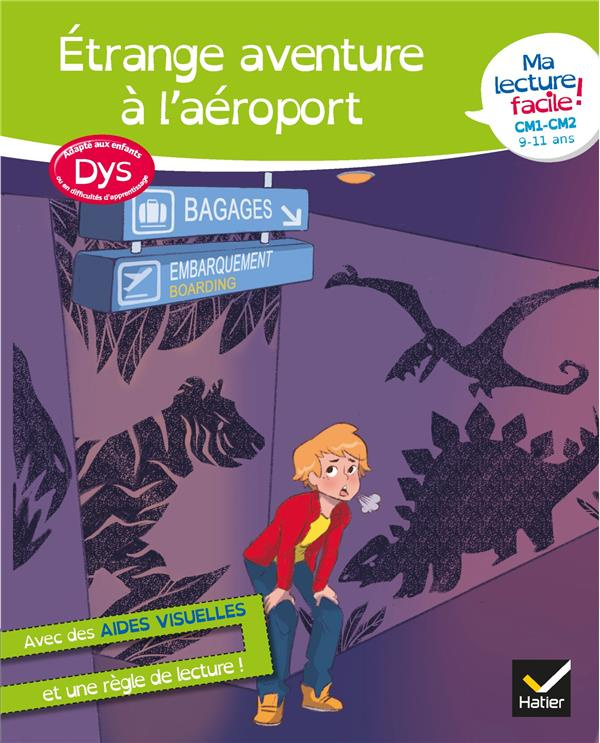 Etrange aventure à l'aéroport [ADAPTE AUX DYS