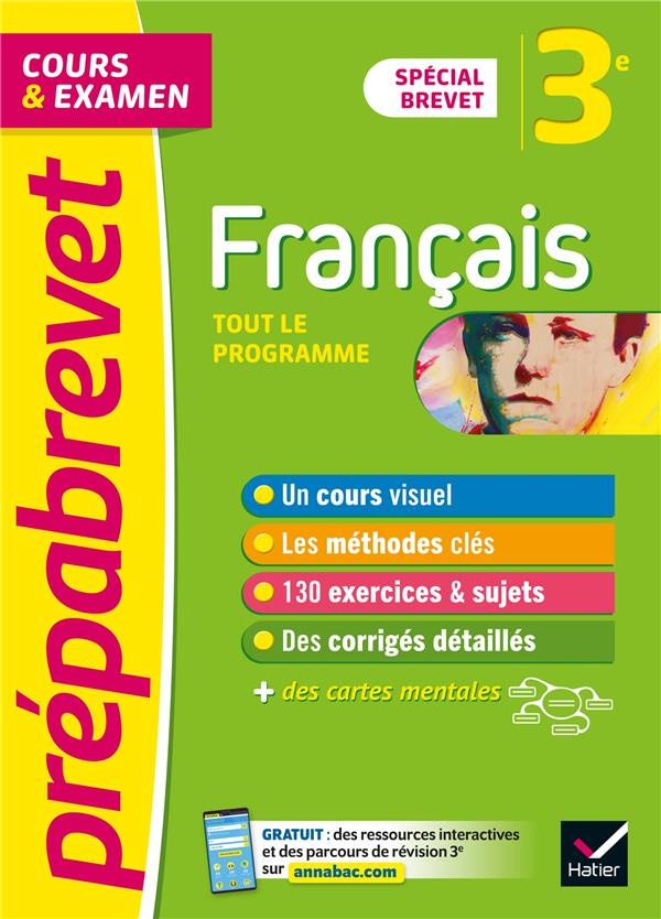 Français 3e Spécial Brevet. Cours & examen, Edition 2021