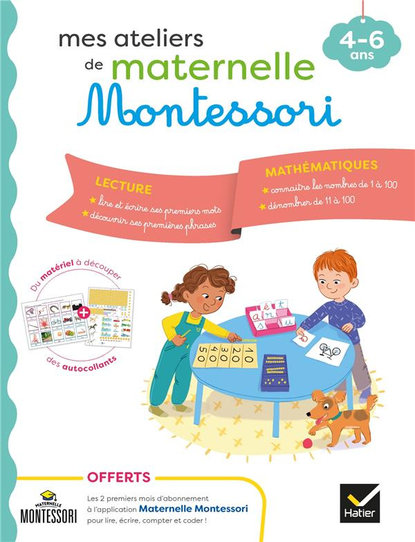 Mes ateliers de maternelle Montessori. Lecture-Mathématiques