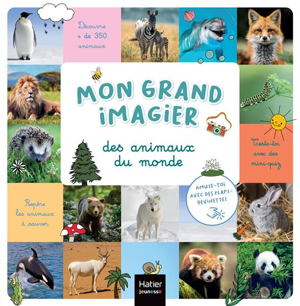 Mon grand imagier des animaux du monde
