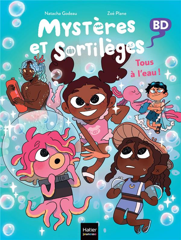 Mystères et sortilèges Tome 4 : Tous à l'eau