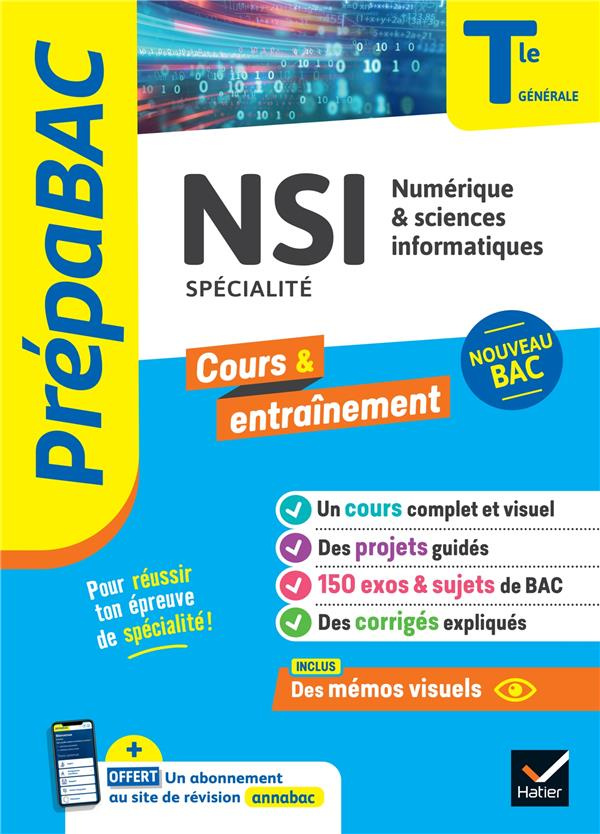 NSI, Numérique et sciences informatiques Tle générale spécialité. Edition 2023