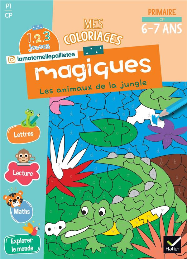 Mes coloriages magiques CP. Les animaux de la jungle
