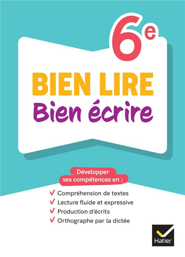Bien lire bien écrire 6e