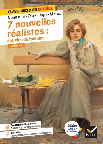 7 nouvelles réalistes : des vies des femmes