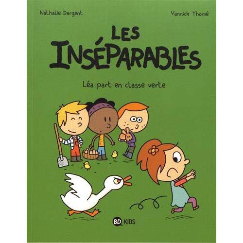 Les inséparables Tome 4 : Léa part en classe verte