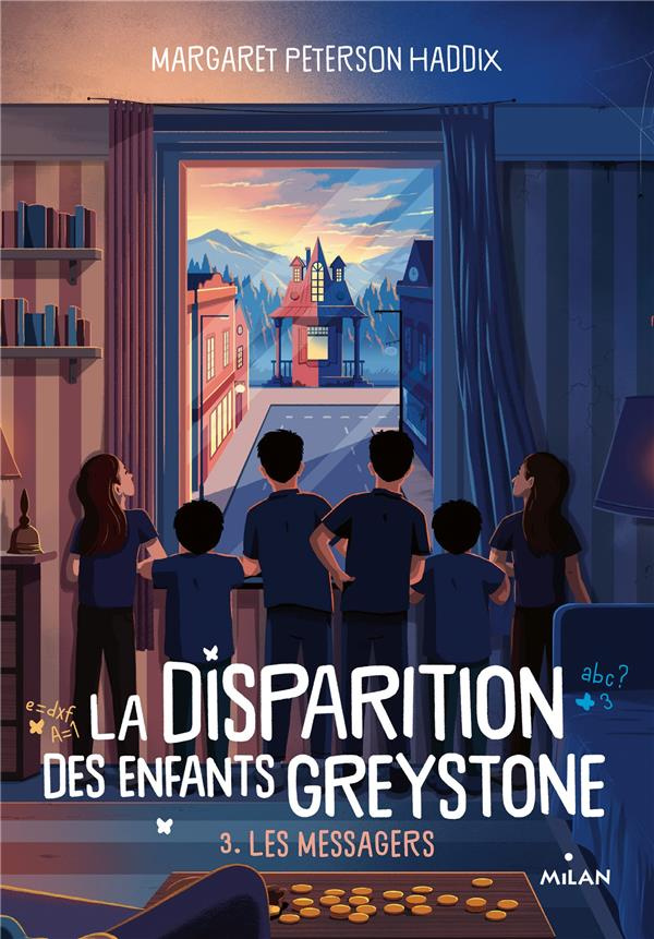 La disparition des enfants Greystone Tome 3 : Les messagers
