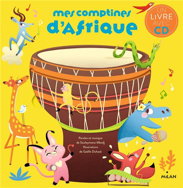 Mes comptines d'Afrique. Avec 1 CD audio