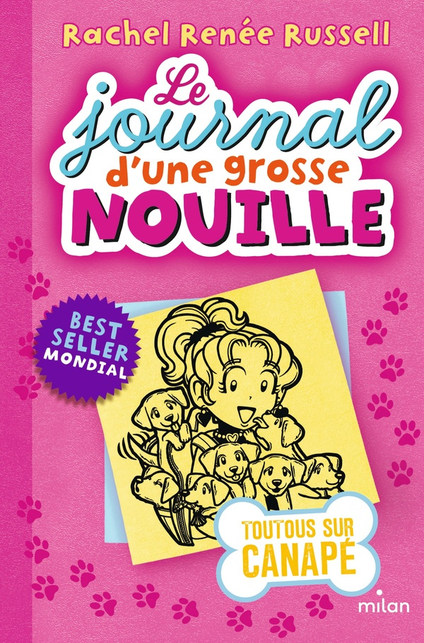 Le journal d'une grosse nouille Tome 10 : Toutous sur canapé