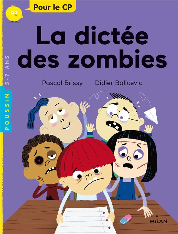 La dictée des zombies. Pour le CP