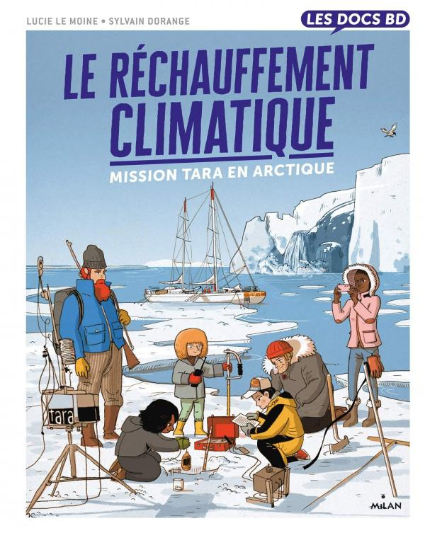 Le réchauffement climatique. Mission Tara en Arctique