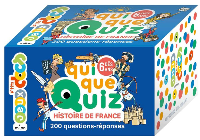 QUIQUEQUIZ HISTOIRE DE FRANCE