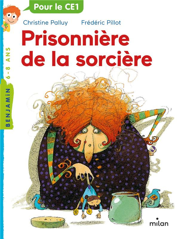 Prisonnière de la sorcière