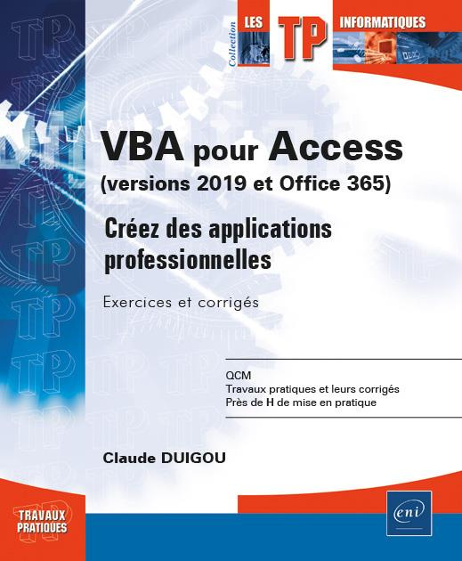 VBA pour Access version 2019 et Microsoft 365 exercices et corrigés