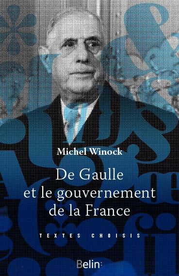 De Gaulle et le gouvernement de la France