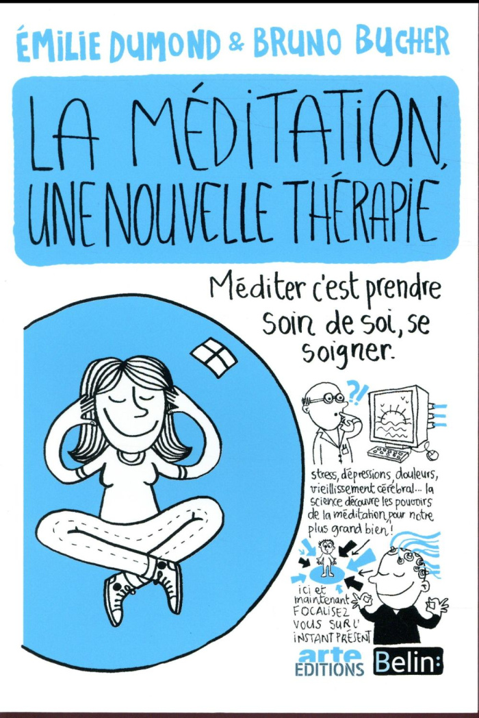 La méditation, une nouvelle thérapie