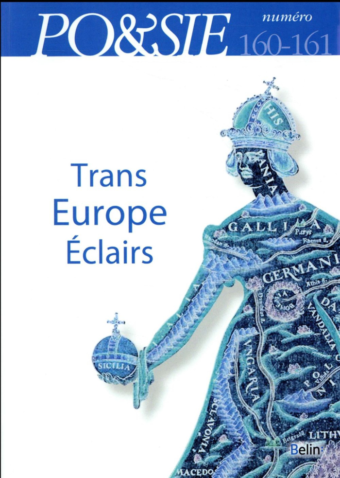 Po&sie N° 160-161 : Trans Europe Eclairs