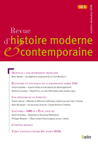 Revue d'histoire moderne et contemporaine Tome 65 N° 4, octobre-décembre 2018