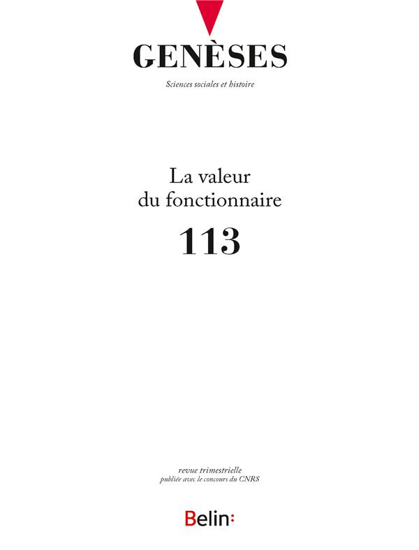 Genèses N° 113 : La valeur du fonctionnaire