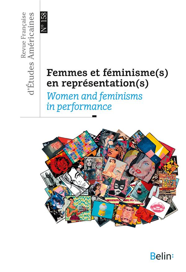Revue Française d'Etudes Américaines N° 158, 1er trimestre 2019