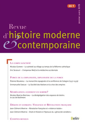 Revue d'histoire moderne et contemporaine Tome 66 N°1, mars 2019