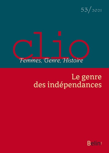 Clio N° 53/2021 : Le genre des indépendances