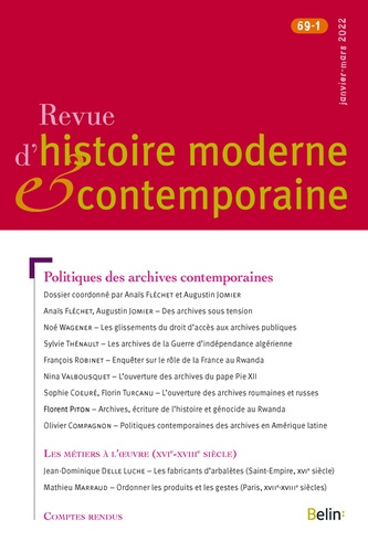 Revue d'histoire moderne et contemporaine Tome 69 N° 1, janvier-mars 2022 : Politiques des archives