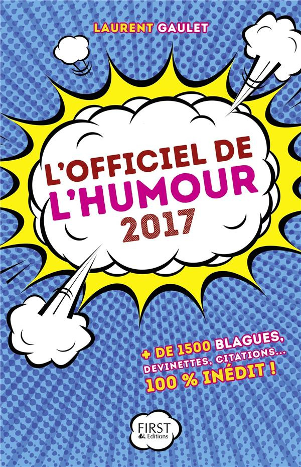 L'officiel de l'humour. Edition 2017