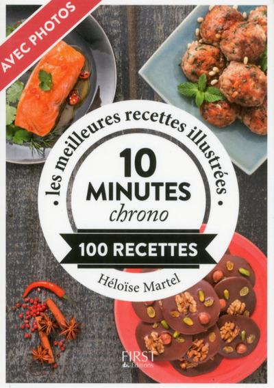 10 minutes chrono. 100 recettes
