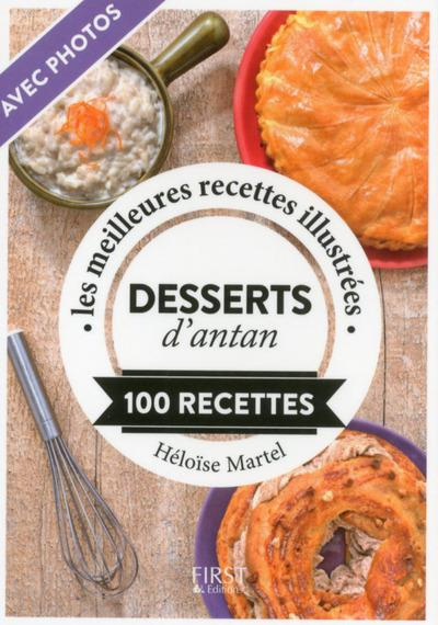 Desserts d'antan. 100 recettes