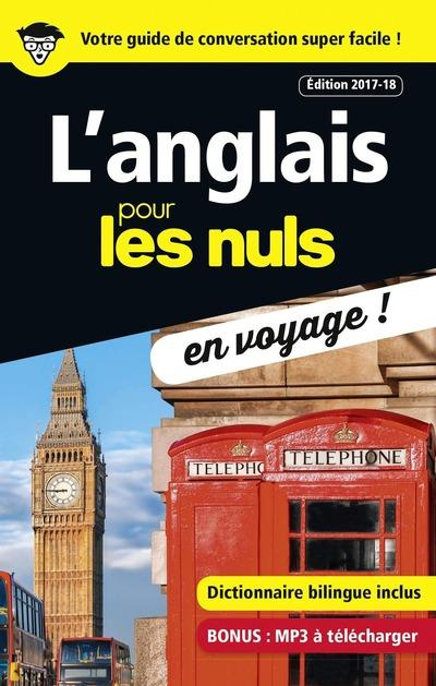 L'anglais pour les nuls en voyage ! Edition 2017-2018