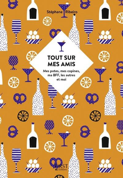 Tout sur mes amis. Mes amis, mes potes, mes copines, mes bestas, ma BFF, les autres et moi