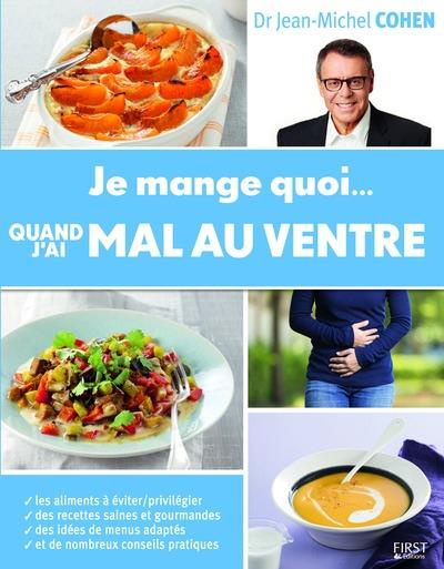 Je mange quoi quand j'ai mal au ventre