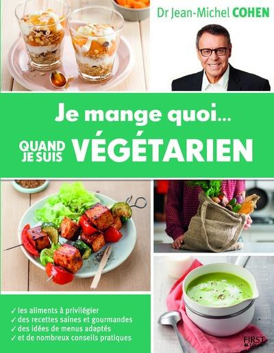 Je mange quoi... quand je suis végétarien