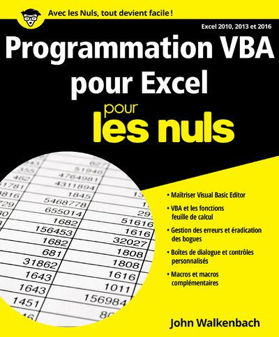 Programmation VBA pour Excel 2010, 2013 et 2016 pour les nuls