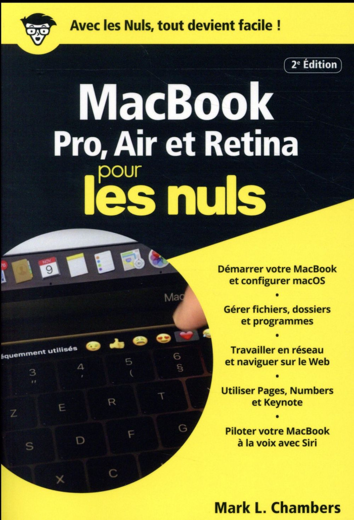 MacBook, Pro, Air et Retina pour les nuls. 2e édition