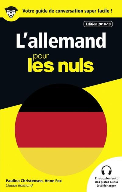 L'allemand pour les nuls. Edition 2018-2019