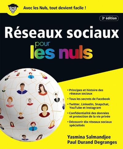 Réseaux sociaux pour les nuls. 3e édition