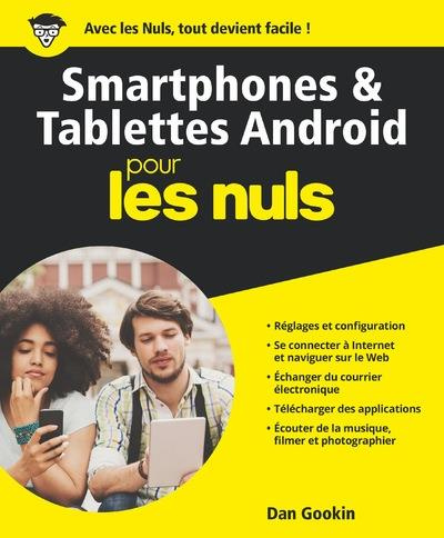 Smartphones et tablettes Android pour les nuls