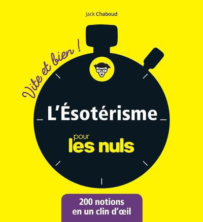 L'ésotérisme pour les nuls