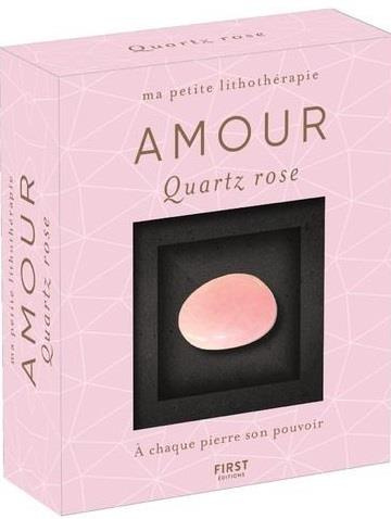 Amour. Quartz rose. Avec 1 livret de 47 pages et 1 quartz rose
