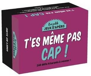 LES PETITS JEUX D'APERO - T'ES MEME PAS CAP !