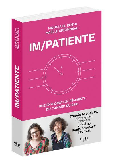 Im/patiente. Une exploration féministe du cancer du sein