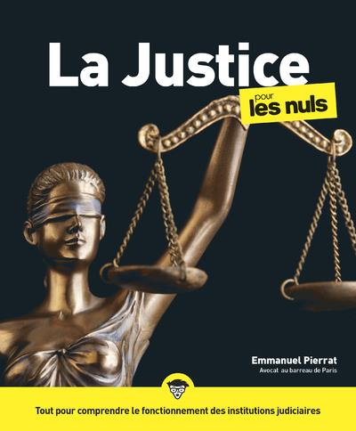 La Justice pour les nuls. 3e édition
