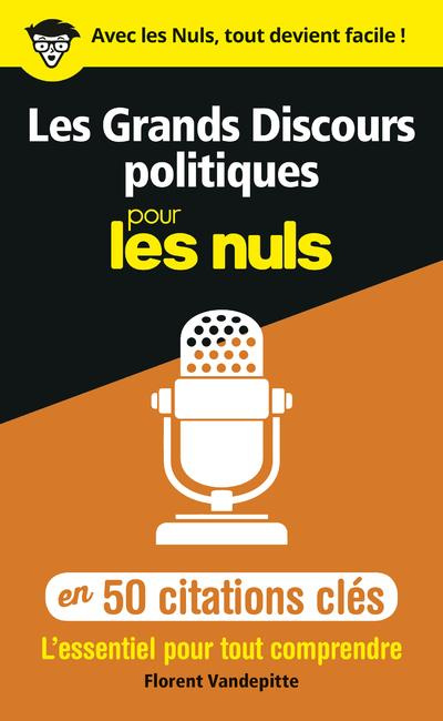 Les grands discours politiques en 50 citations clés