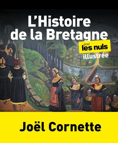 L'Histoire de la Bretagne pour les nuls