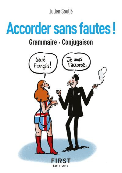 Accorder sans fautes ! Grammaire Conjugaison
