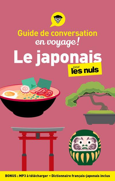 Le japonais pour les nuls en voyage ! 2e édition