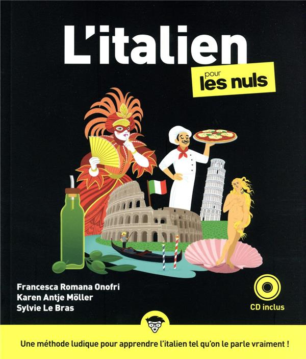 L'italien pour les nuls. 3e édition. Avec 1 CD audio